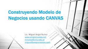 Modelo De Negocio Usando Canvas