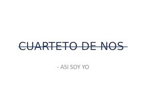 Cuarteto De Nos 2