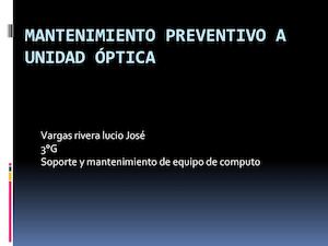 Mantenimiento Preventivo A Unidad óPtica