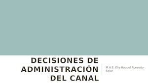 Decisiones de administración del canal