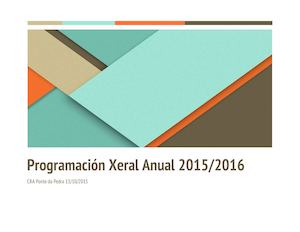 PROGRAMACION XERAL ANUAL 2015-16