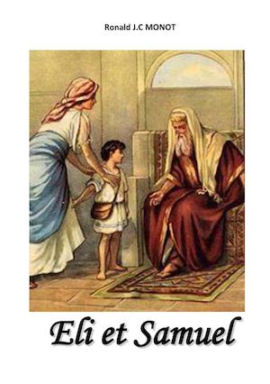 Messages d'édification sur la vie d'Eli et de Samuel