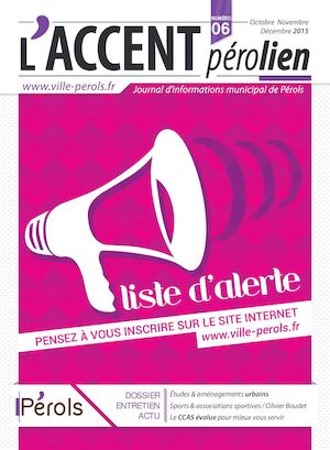 L'accent Pérolien N°6 [Journal d'informations municipal de Pérols]
