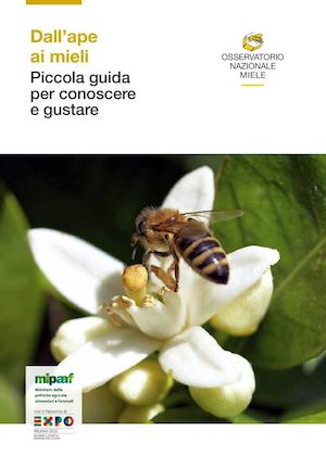 Dall'ape ai Mieli - Piccola guida per conoscere e gustare