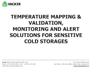 TEMPERATURE MAPPING & VALIDATION, MONITORING AND ALERT SOLUTIONS FOR SENSITIVE COLD STORAGES