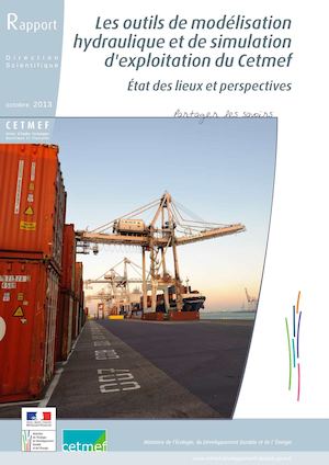 Les outils de modélisation hydraulique et de simulation d'exploitation du Cetmef - État des lieux et perspectives