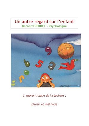 Calaméo - L’apprentissage de la lecture : plaisir et méthode