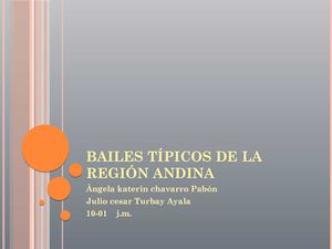 Bailes Típicos De La Región Andina