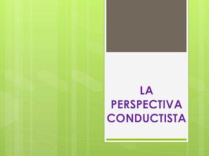 LA PERSPECTIVA CONDUCTISTA