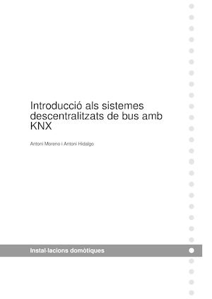 M05_U2. Introducció Als Sistemes Descentralitzats De Bus Amb KNX