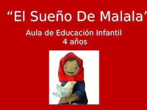 El sueño de Malala. Colegio Virgen de la Peña. Bembibre. León