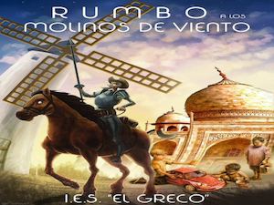 Rumbo a los molinos de viento. IES El Greco. Toledo