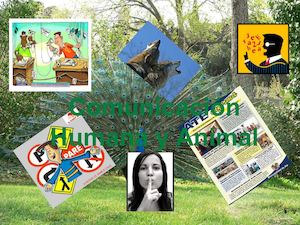 La Comunicaciòn humana y animal