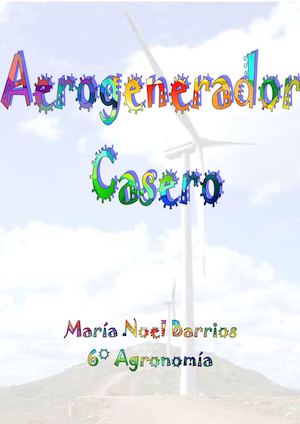 Proyecto: Aerogenerador Casero