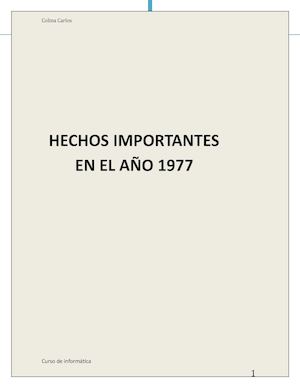 1977 Hechos Importantes Del Año 1977 Colina Carlos