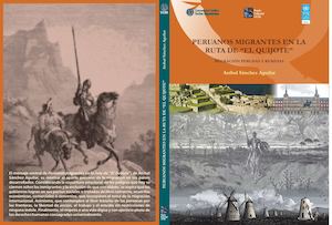 PERUANOS MIGRANTES EN LA RUTA DE “EL QUIJOTE”