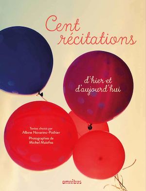 Cent récitations d'hier et d'aujourd'hui