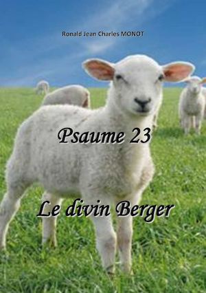 Psaume 23 - Le divin Berger