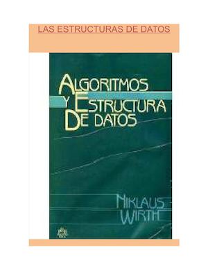 Las Estructuras De Datos Base De La Programacion