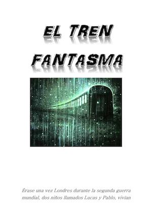 El Tren Fantasma