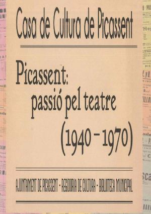 Llibre De Teatre Picassent Passió Pel Teatre