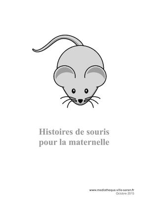 Histoires de souris pour la maternelle