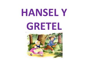 Hansel Y Gretel