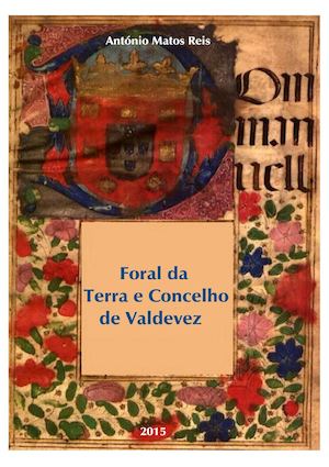 Foral Manuelino de Arcos de Valdevez