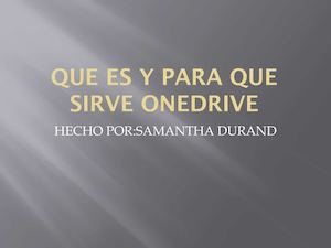 Que Es Y Para Que Sirve One Drive