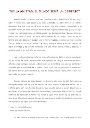 ¡Sin la amistad, el mundo sería un desierto!