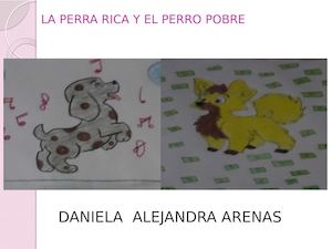 LA PERRA RICA Y EL PERRO POBRE