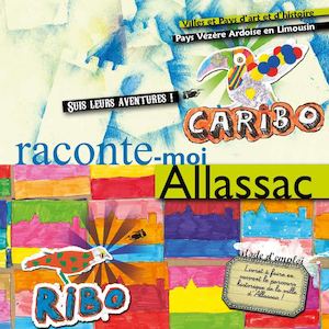 Raconte-moi Allassac version 2015