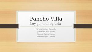 Pancho Villa Y La Ley General Agraria