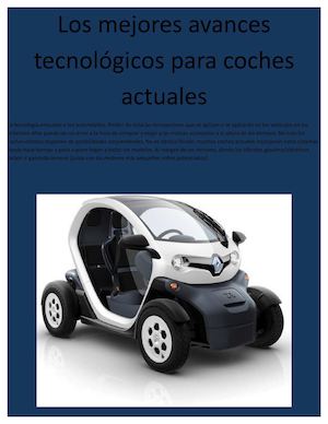 Los Mejores Avances Tecnológicos Para Coches Actuales