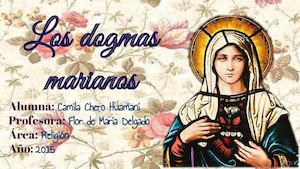 Los Dogmas Marianos