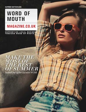 Word Of Mouth Magazine Summer 2015 Edition