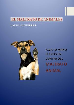 El Maltrato De Animales