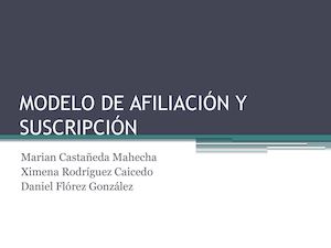 Modelo De Afiliación Y Suscripción