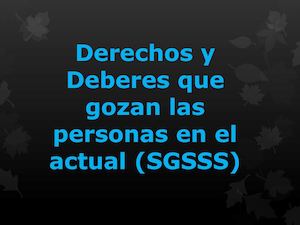 Derechos Y Deberes De Sgsss