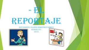 El Reportaje Y La Editorial