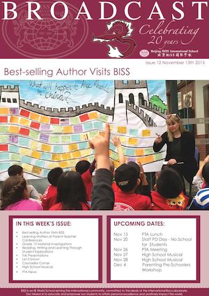 Broadcast - Beijing BISS International School, Issue 12, 13 November 2015
