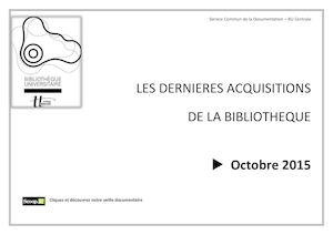 Les dernières acquisitions de la BU Centrale - Octobre 2015