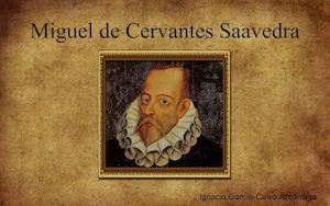 Miguel De Cervantes