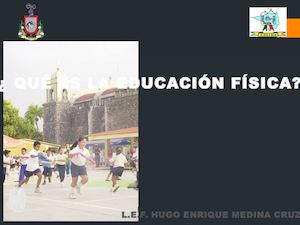 ¿ Qué Es La Educación Física?