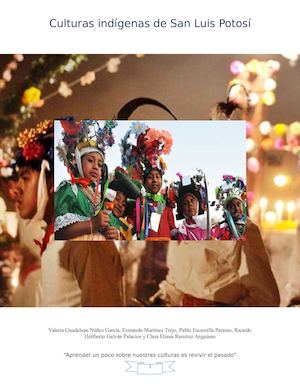 Culturas indígenas de San Luis Potosí