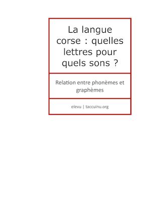 La langue corse : quelles lettres pour quels sons ?