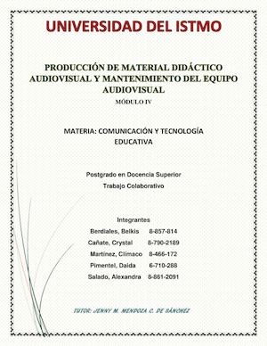 Producción de Material Didactico Audiovisual y Mantenimiento del Epuipo Audiovisual