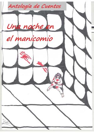 Una noche en el manicomio