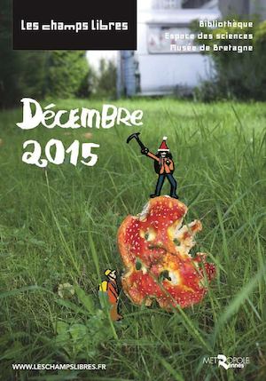 Les Champs Libres - Décembre 2015
