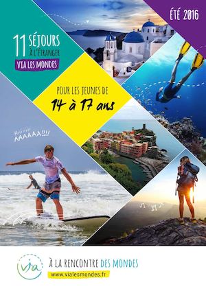 Brochure VIA A LA RENCONTRE DES MONDES - Eté 2016